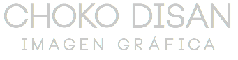CHOKO DISAN
IMAGEN GRÁFICA